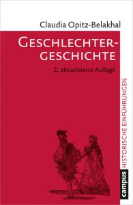 Geschlechtergeschichte Opitz-Belakhal, Claudia 9783593509488