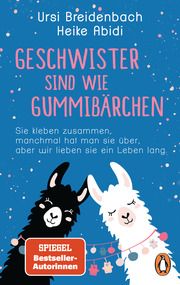 Geschwister sind wie Gummibärchen Abidi, Heike/Breidenbach, Ursi 9783328108368