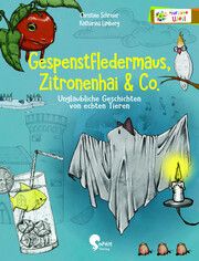 Gespenstfledermaus, Zitronenhai & Co. Schreier, Christine 9783968080321