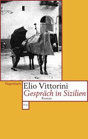 Gespräch in Sizilien Vittorini, Elio 9783803126719