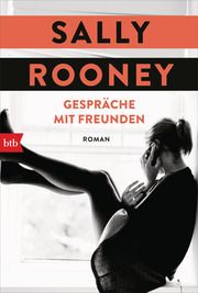 Gespräche mit Freunden Rooney, Sally 9783442719662