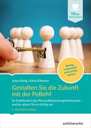 Gestalten Sie die Zukunft mit der PeBeM König, Jutta/Kämmer, Karla 9783842609082