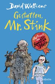 Gestatten, Mr. Stink Walliams, David 9783499010309