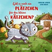 Gibt es noch ein Plätzchen für das kleine Kätzchen? Walde, Lena 9783751202053