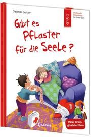 Gibt es Pflaster für die Seele? (Starke Kinder, glückliche Eltern) Geisler, Dagmar 9783743219199