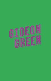 Gideon Green - Das Leben ist nicht schwarz-weiß Henry, Katie 9783734882395