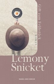 Gift zum Frühstück Snicket, Lemony 9783312013067