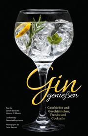 Gin genießen Petroni, Fabio/Terziotti, Davide 9788863123760