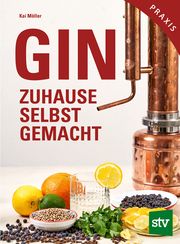 Gin zuhause selbst gemacht Möller, Kai 9783702019457