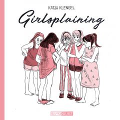 Girlsplaining Klengel, Katja 9783956401602