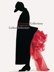 Glamour Collection Lothar Schirmer  9783829609708