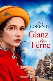 Glanz der Ferne Lorentz, Iny 9783426518892