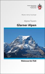 Glarner Alpen Alpinführer Rhyner, Hansueli/Jenny, Rudolf/Leuzinger, Sämi 9783859023383