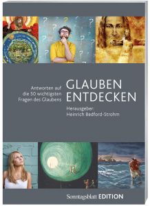 Glauben entdecken Heinrich Bedford-Strohm 9783583209206