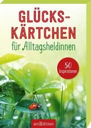 Glückskärtchen für Alltagsheldinnen  9783845852904