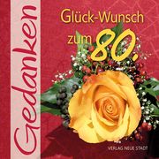 Glück-Wunsch zum 80. Gabriele Hartl 9783734612732