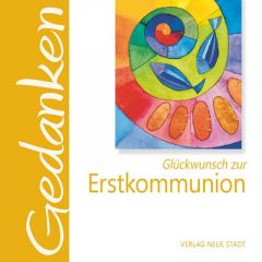 Glückwunsch zur Erstkommunion Liesenfeld, Stefan 9783734610097