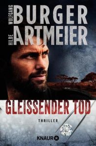 Gleißender Tod Burger, Wolfgang/Artmeier, Hilde 9783426522288