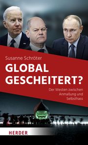 Global gescheitert? Schröter, Susanne 9783451393679