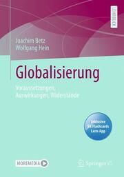 Globalisierung Betz, Joachim/Hein, Wolfgang 9783658391607