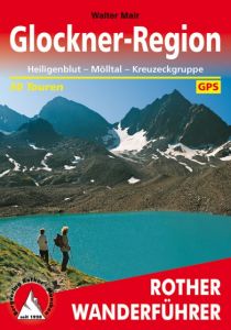 Glockner-Region Mair, Walter 9783763343171