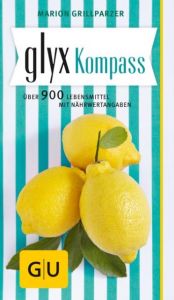 GLYX-Kompass Grillparzer, Marion 9783833843181