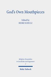 God's Own Mouthpieces Heiko Schulz 9783161628290