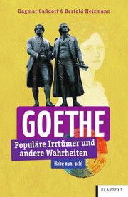 Goethe Gaßdorf, Dagmar/Heizmann, Bertold 9783837526677