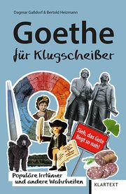 Goethe für Klugscheißer Gaßdorf, Dagmar/Heizmann, Bertold 9783837523157
