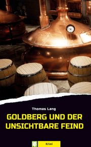 Goldberg und der unsichtbare Feind Lang, Thomas 9783965550711