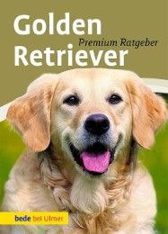 Golden Retriever Schmitt, Annette/Marks, Edward und Bettina 9783800175628