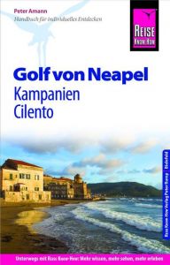 Golf von Neapel, Kampanien, Cilento Amann, Peter 9783831731121