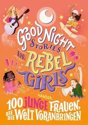 Good Night Stories for Rebel Girls Aguilar, Sofía 9783446276024