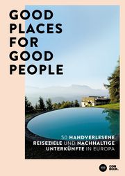 Good Places for Good People Diallo, Franziska/Hehl, Judith 9783958894495