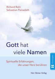 Gott hat viele Namen Rohr, Richard/Painadath, Sebastian 9783896806246