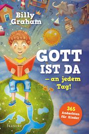 Gott ist da - an jedem Tag! Graham, Billy 9783963620263