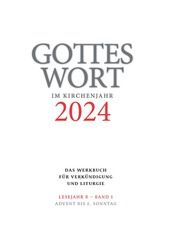 Gottes Wort im Kirchenjahr 2024/1 Heinemann, Christoph 9783429059163