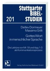 Gottes Wort in menschlicher Sprache Dormeyer, Detlev/Grilli, Massimo 9783460030145