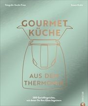 Gourmetküche aus dem Thermomix Kreihe, Susann 9783959616133