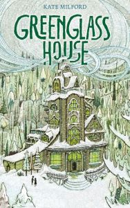 Greenglass House Milford, Kate 9783772527807