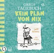 Gregs Tagebuch 18 - Kein Plan von nix Kinney, Jeff 9783785785386