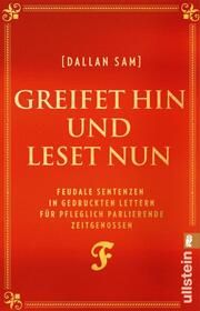 Greifet hin und leset nun Sam, Dallan/Ciraulo, Dario 9783548067506