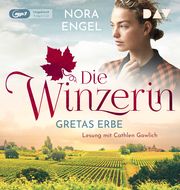 Gretas Erbe - Die Winzerin-Reihe 1 Engel, Nora 9783742422736