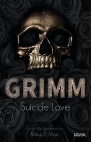GRIMM - Suicide Love Mon, Mika D 9783947738465