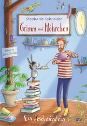 Grimm und Möhrchen - Ein Zesel zieht ein Schneider, Stephanie 9783423763660