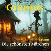 Grimms Brüder Grimm/Grimm, Wilhelm/Grimm, Jacob 9783956165320