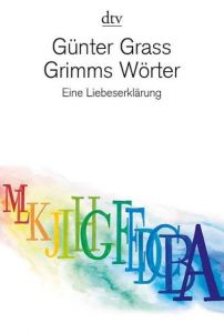 Grimms Wörter Grass, Günter 9783423140843