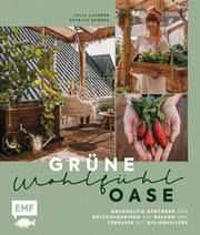 Grüne Wohlfühloase Lassner, Julia/Endres, Patrick 9783745906059