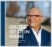 Groß ist dein Name Schnitter, Gerhard 4010276029472