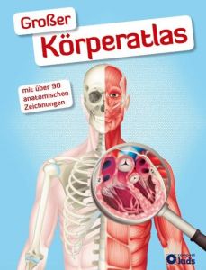 Großer Körperatlas Zysk, Stefanie (Dr.) 9783817496495